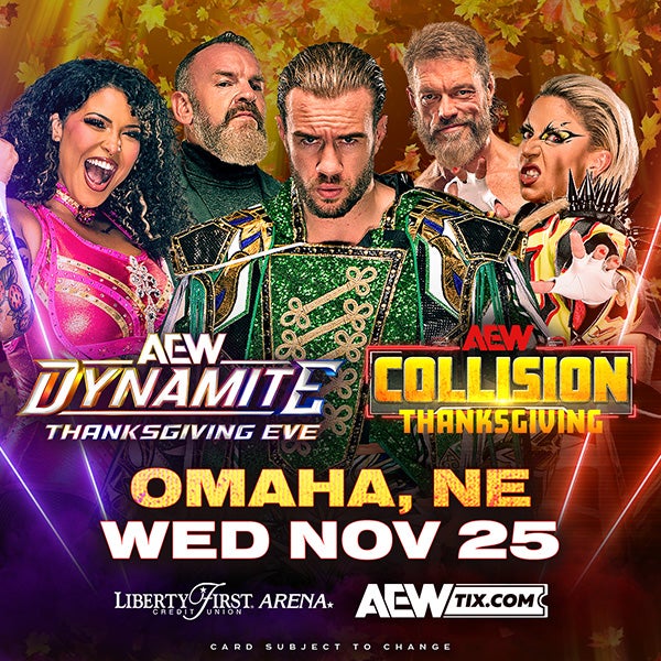 More Info for AEW DYNAMITE & COLLISION