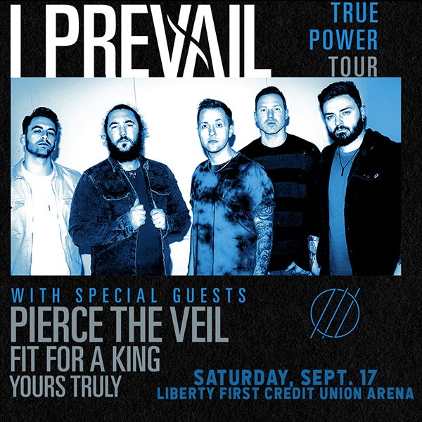 More Info for I PREVAIL: TRUE POWER TOUR